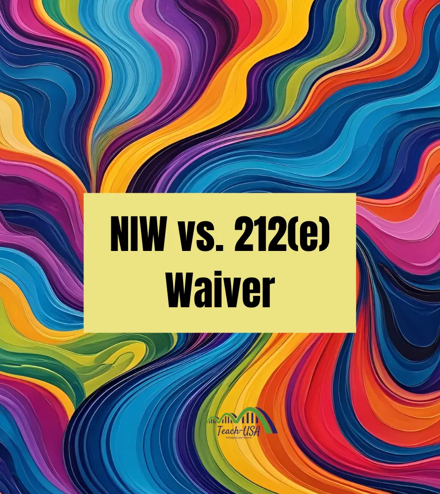 NIW vs 212e waiver