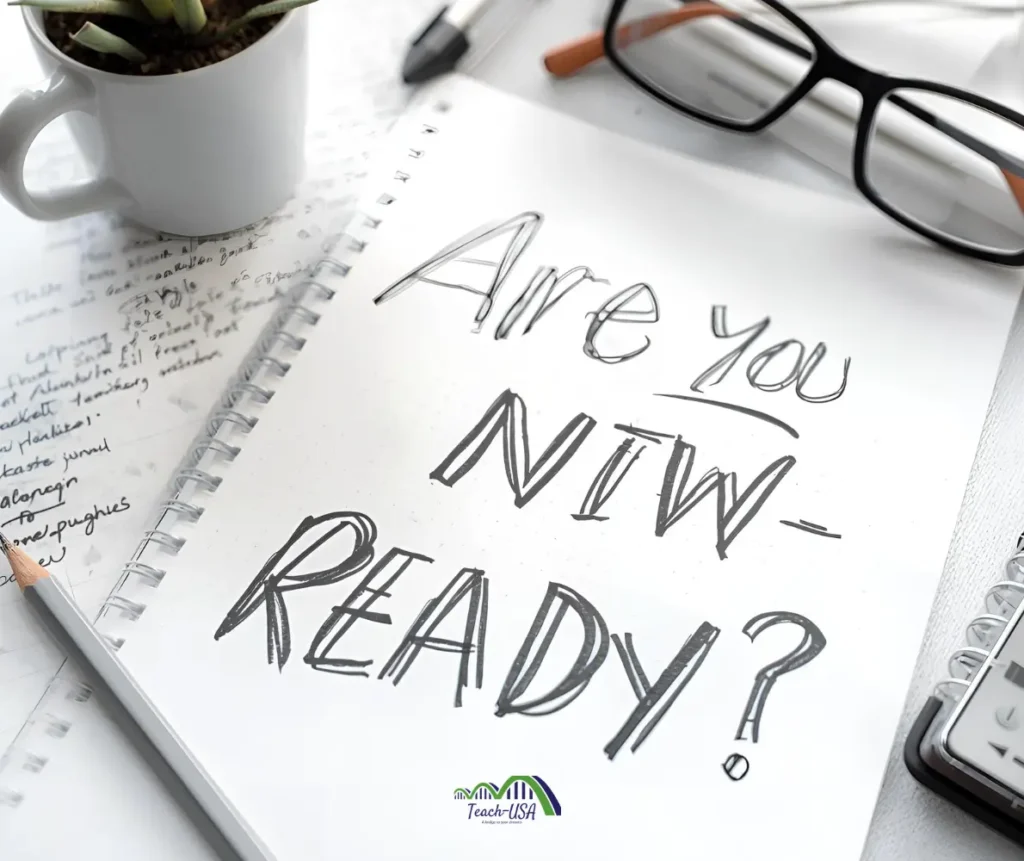 Are you NIW - Ready?