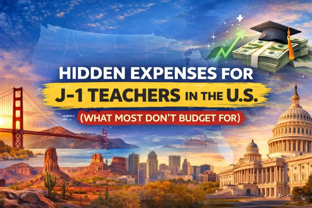 Hidden Expenses for J1 Teachers