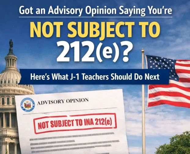 J-1 teacher advisory opinion showing not subject to 212(e) with options for H-1B, green card, and NIW pathways
